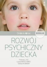 ROZWÓJ PSYCHICZNY DZIECKA OD 0 DO 10 LAT 2020