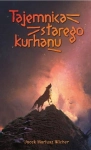 TAJEMNICA STAREGO HURHANU JACEK M. WICHER
