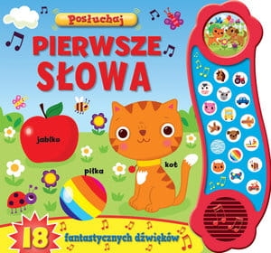 POSŁUCHAJ PIERWSZE SŁOWA KSIĄŻECZKA DŹWIĘKOWA