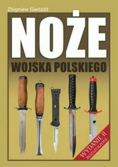 NOŻE WOJSKA POLSKIEGO ZBIGNIEW GWÓŹDŹ