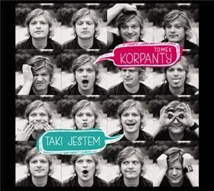 TOMEK KORPANTY TAKI JESTEM  CD FOLIA