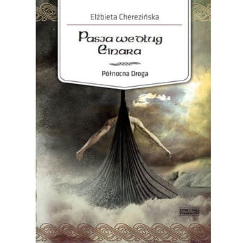 PASJA WEDŁUG EINARA ELŻBIETA CHEREZIŃSKA   NOWA
