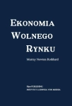 EKONOMIA WOLNEGO RYNKU MURRAY NEWTON ROTHBARD