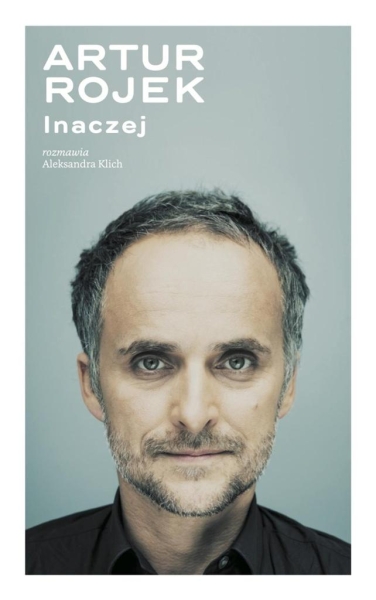 ARTUR ROJEK INACZEJ KLICH