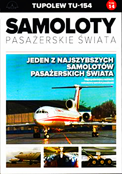 SAMOLOTY PASAŻERSKIE ŚWIATA 14 TUPOLEW TU-154 