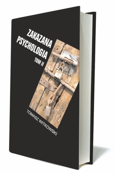 ZAKAZANA PSYCHOLOGIA TOM 2 TOMASZ WITKOWSKI