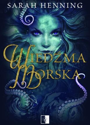  WIEDŹMA MORSKA SARAH HENNING