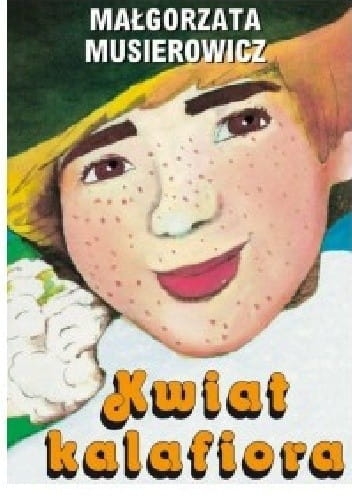 KWIAT KALAFIORA MAŁGORZATA MUSIEROWICZ 