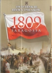 ZWYCIĘSKIE BITWY POLAKÓW..SARAGOSSA 1809