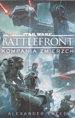STAR WARS BATTLEFRONT.KOMPANIA ZMIERZCH.A FREED