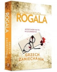 GRZECH ZANIECHANIA KATARZYNA ROGALA NOWA 2018 PEŁNE 339 STRON 