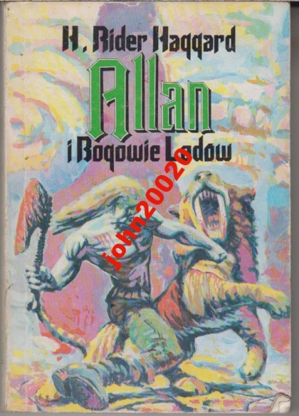 ALLAN I BOGOWIE LODÓW.RIDER HAGGARD