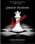 PRZED ŚWITEM.STEPHENIE MEYER.