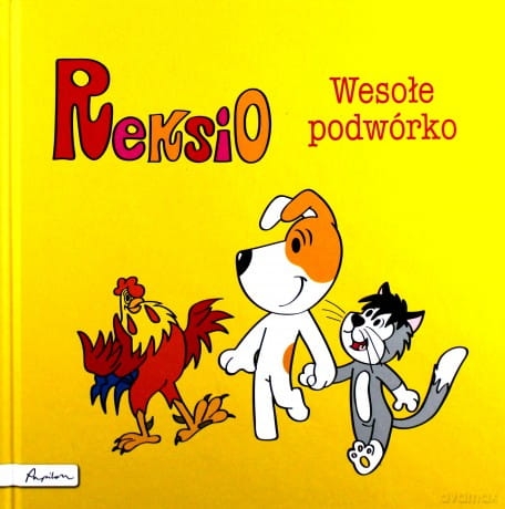 REKSIO WESOŁE PODWÓRKO  MARIA SZARF