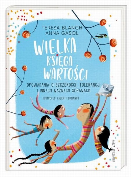 WIELKA KSIĘGA WARTOŚCI OPOWIADANIA O SZCZEROŚCI 