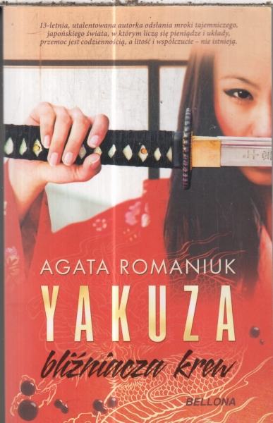 YAKUZA BLIŹNIACZA KREW AGATA ROMANIUK NOWA