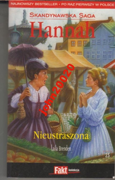 HANNAH 23.NIEUSTRASZONA.BRANDEN