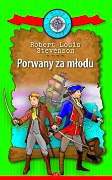 PORWANY ZA MŁODU ROBERT LOUIS STEVENSON TWARDA 264 STRONY 