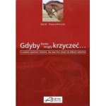 GDYBY KONIE MOGŁY KRZYCZEĆ HEUSCHMANN