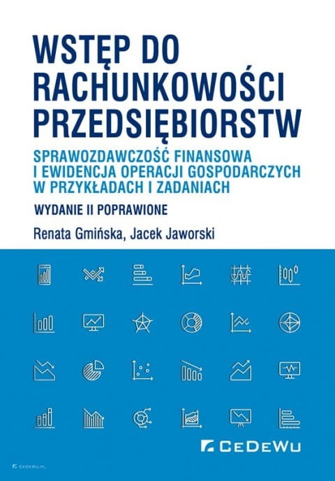 Wstep-do-rachunkowosci-przedsiebiorstw-Sprawozdawczosc-finansowa-i-ewidencja-operacji-gospodarczych-w-przykladach-i-zadaniach-_[2074]_480.jpg