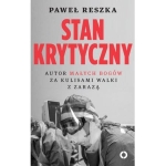 STAN KRYTYCZNY PAWEŁ RESZKA