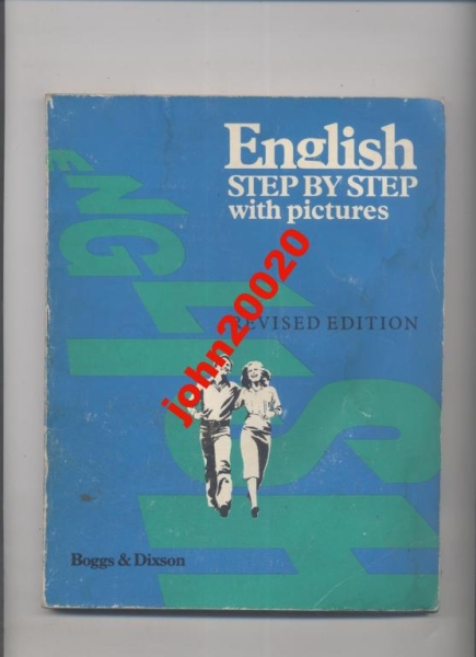 ENGLISH STEP BY STEP.BOGGS & DIXSONS