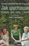 JAK WYCHOWAĆ DZIECKO PSA KOTA FACETA SUMIŃSKA