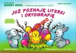 JUŻ POZNAJĘ LITERKI I ORTOGRAFIĘ