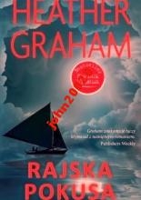 RAJSKA POKUSA .HEATHER GRAHAM.