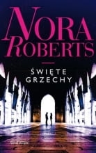 ŚWIĘTE GRZECHY NORA ROBERTS NOWA PEŁNE 350 STRON 