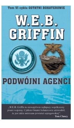 Podwójni agenci W.E.B. Griffin