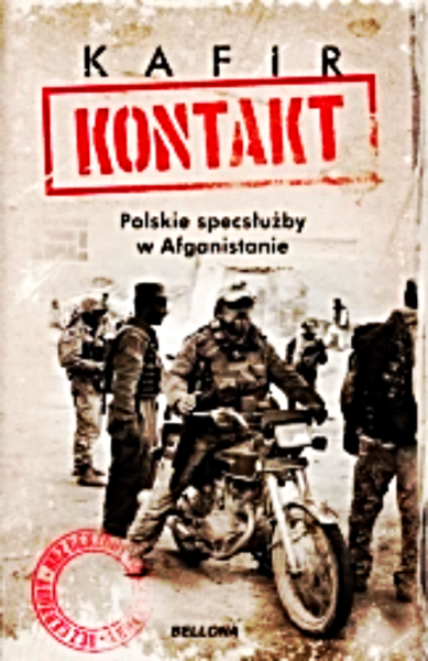 KONTAKT POLSKIE SPECSŁUŻBY W AFGANISTANIE KAFIR 
