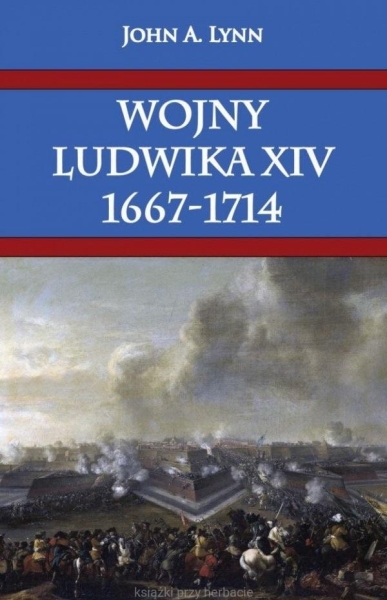 WOJNY LUDWIKA XIV 1667-1714
