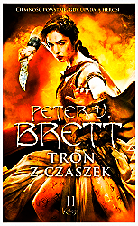 TRON Z CZASZEK 2 PETER V BRETT NOWA 600 STRON  DEMONICZNY