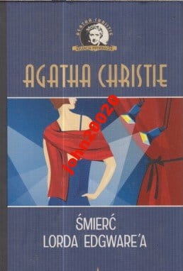 ŚMIERĆ LORDA EDGWARE`A .AGATHA CHRISTIE.TWARDA