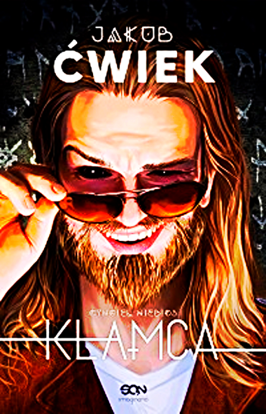 CYNGIEL NIEBIOS KŁAMCA 1 JAKUB ĆWIEK 304 STRONY 