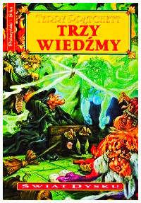 TRZY WIEDŹMY ŚWIAT DYSKU TERRY PRATCHETT NOWA 270 STRON 