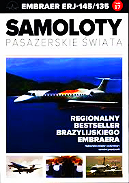 SAMOLOTY PASAŻERSKIE ŚWIATA 17 EMBRAER ERJ -145/135