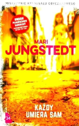 KAŻDY UMIERA SAM MARI JUNGSTEDT 