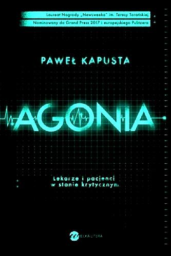 AGONIA PAWEŁ KAPUSTA 300 STRON 
