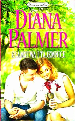 KŁAMSTWA I TAJEMNICE DIANA PALMER 