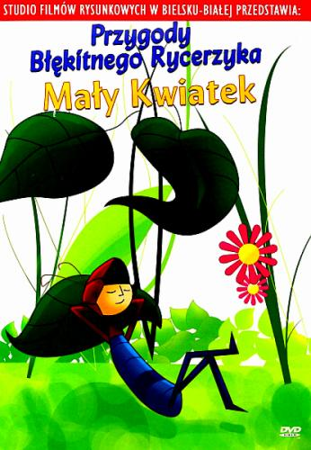 PRZYGODY BŁĘKITNEGO RYCERZYKA.MAŁY KWIATEK.DVD