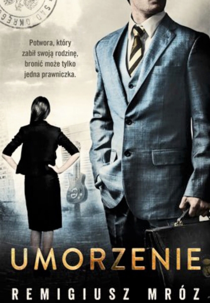 UMORZENIE REMIGIUSZ MRÓZ  CHYŁKA 