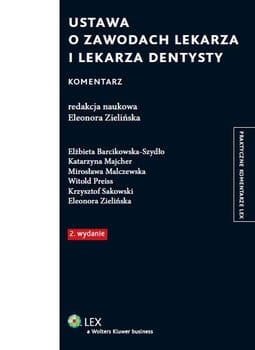 USTAWA O ZAWODACH LEKARZA I DENTYSTY ZIELIŃSKA + KOD 