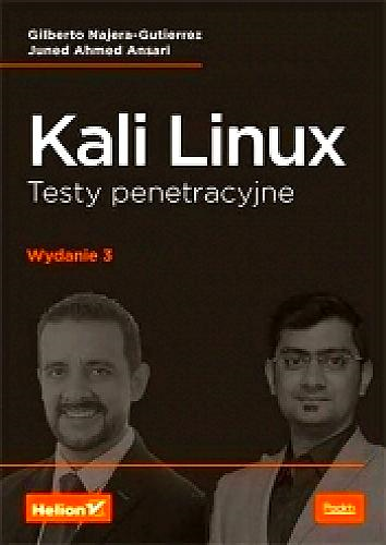 KALI LINUX TESTY PENETRACYJNE ANSARRI GUTIERREZ 