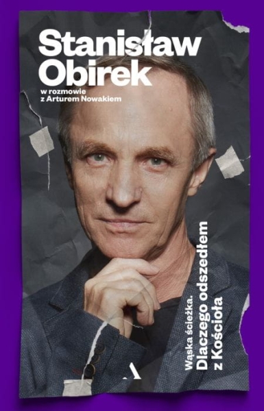 WĄSKA ŚCIEŻKA DLACZEGO ODSZEDŁEM Z KOŚCIOŁA OBIREK