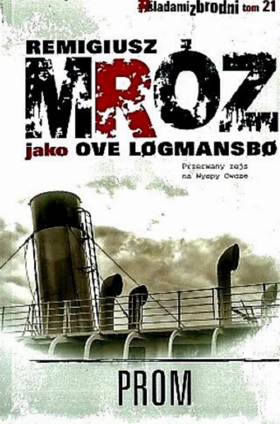 PROM REMIGIUSZ MRÓZ OVE LOGMANSBO 458 STRON 