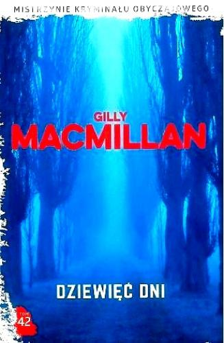 DZIEWIĘĆ DNI GILLY MACMILLAN  491 STRON 