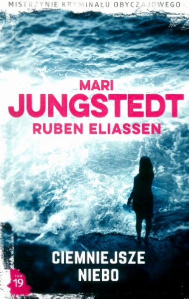 CIEMNIEJSZE NIEBO MARI JUNGSTEDT R ELIASSEN 