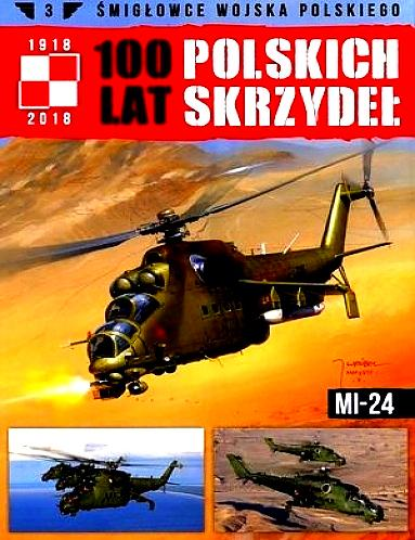 ŚMIGŁOWCE WOJSKA POLSKIEGO 3 MI 24 
